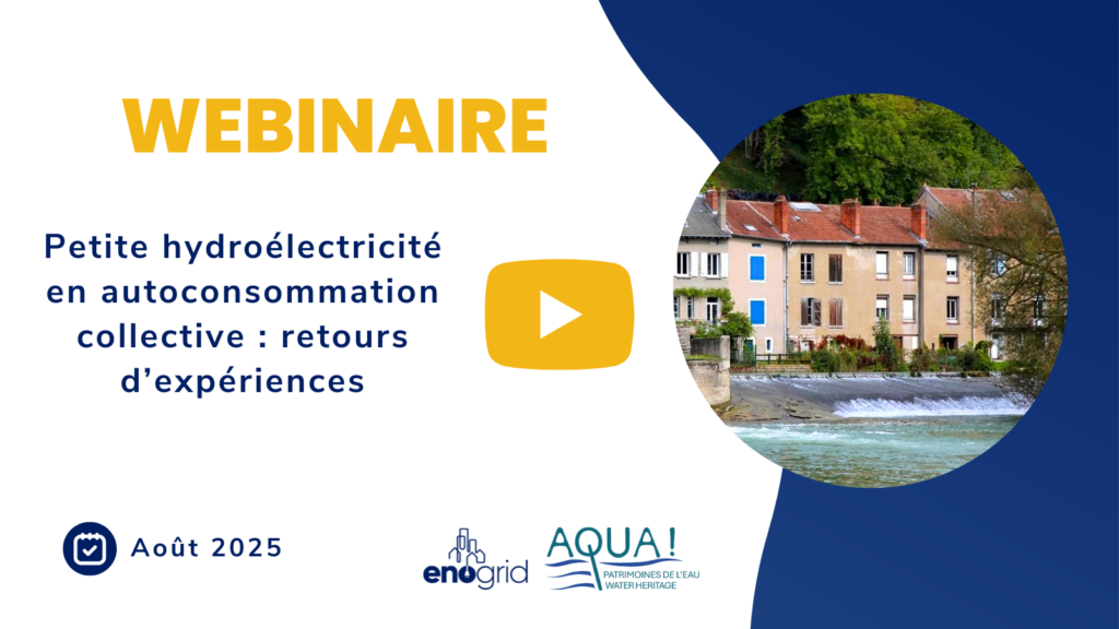 Webinaire petite hydroélectricité autoconsommation collective association AQUA!